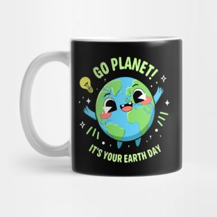 Go Planet It's Your Earth Day Mug
